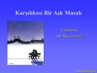 kar l ks z bir a k masal