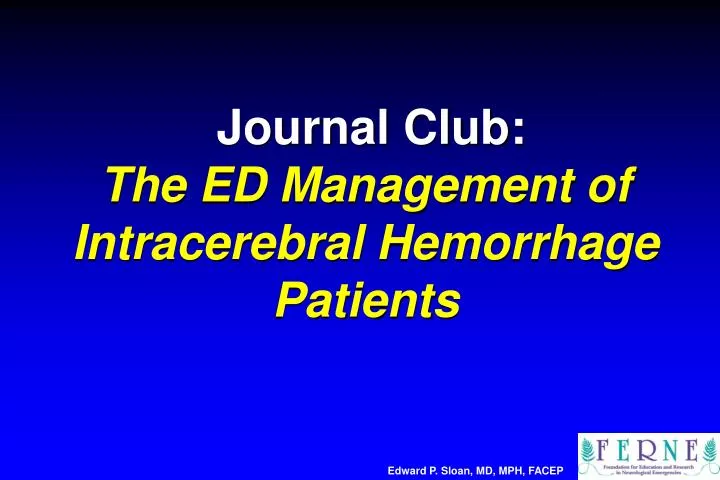 journal club the ed management of intracerebral hemorrhage patients