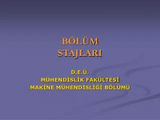 b l m stajlari