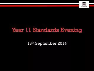 Year 11 Standards Evening