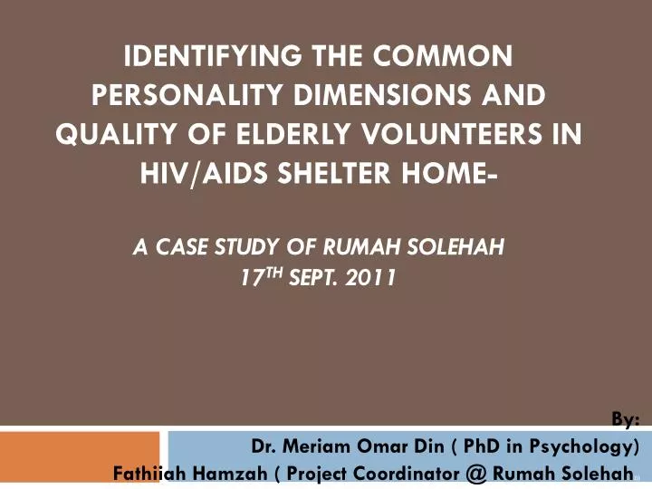 by dr meriam omar din phd in psychology fathiiah hamzah project coordinator @ rumah solehah