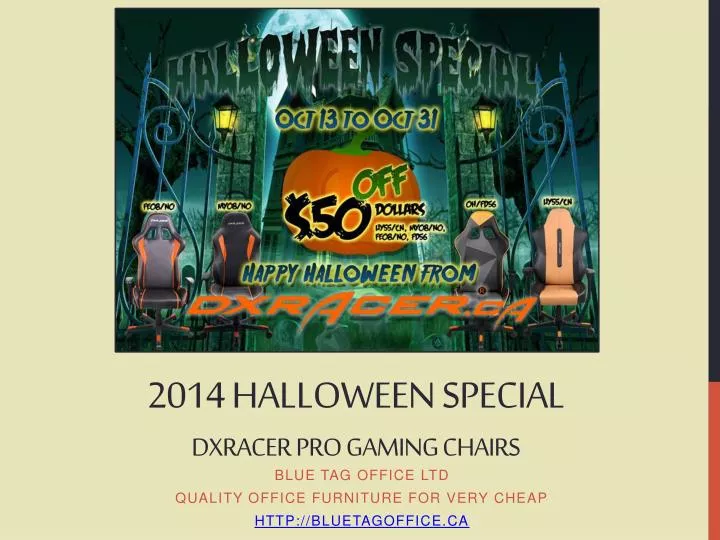 2014 halloween special dxracer pro gaming chairs