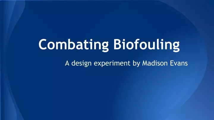 combating biofouling