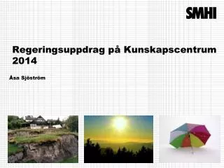 regeringsuppdrag p kunskapscentrum 2014
