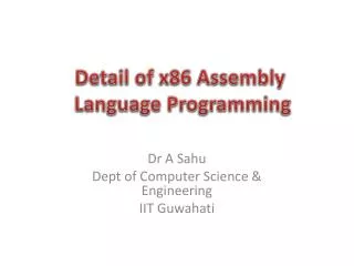 Detail of x86 Assembly L anguage P rogramming