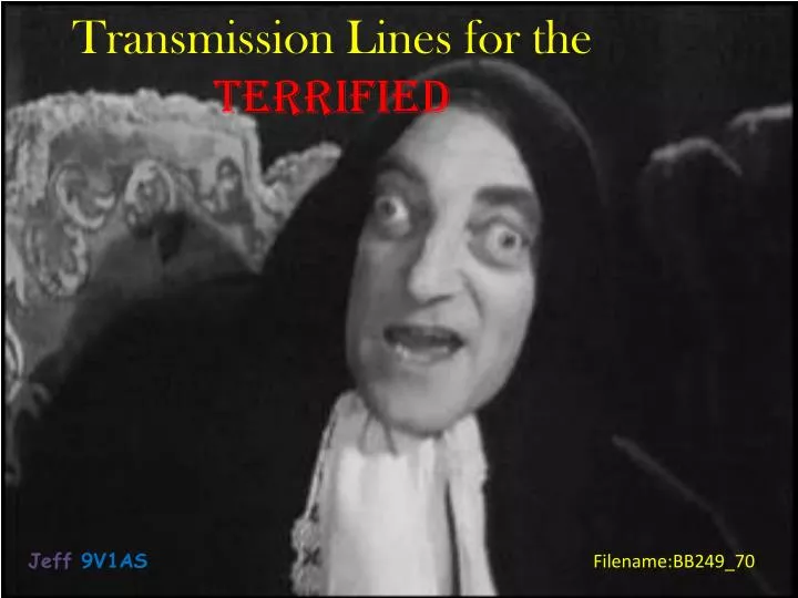 transmission lines for the terrified