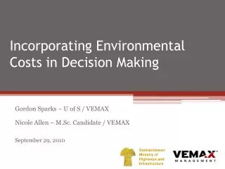 Incorporating Environmental Costs in Decision Making