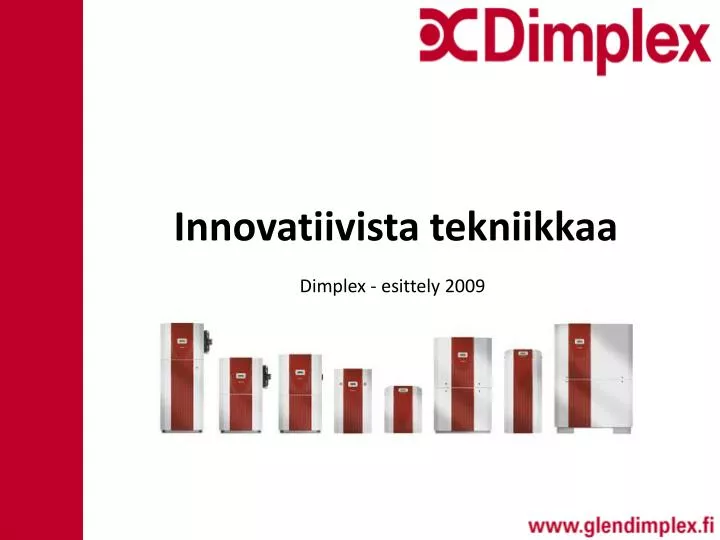 innovatiivista tekniikkaa