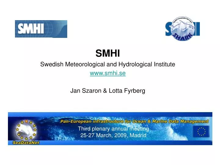 smhi swedish meteorological and hydrological institute www smhi se jan szaron lotta fyrberg
