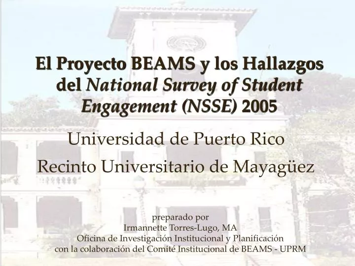 el proyecto beams y los hallazgos del national survey of student engagement nsse 2005