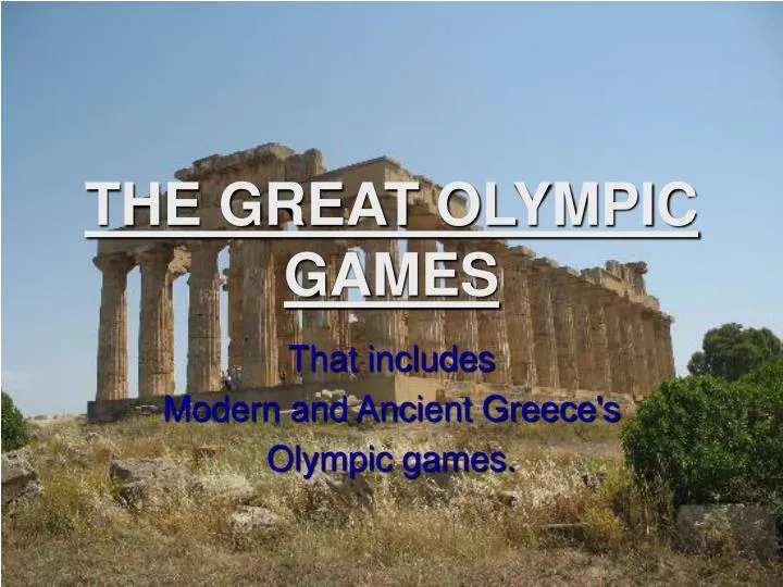 the great olympic games