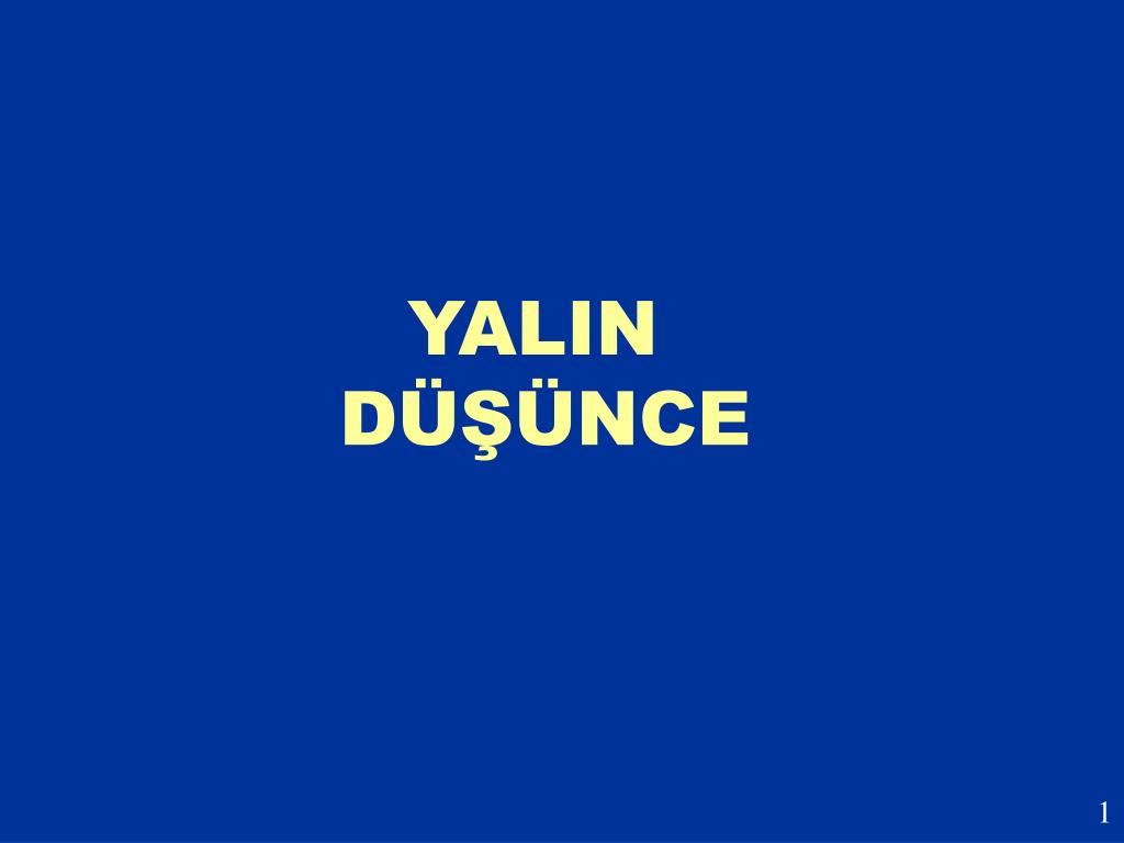 PPT - YALIN DÜŞÜNCE PowerPoint Presentation, free download - ID:5307546