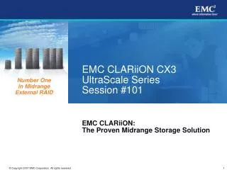 EMC CLARiiON CX3 UltraScale Series Session #101