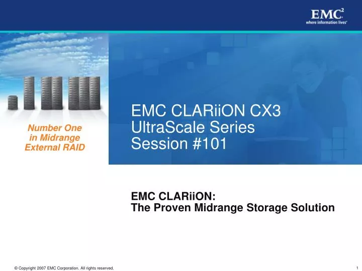 emc clariion cx3 ultrascale series session 101