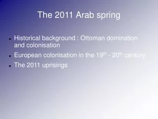 The 2011 Arab spring