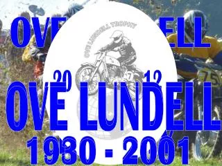 OVE LUNDELL TROPHY