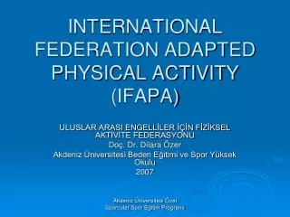 international federation adapted physical activity ifapa