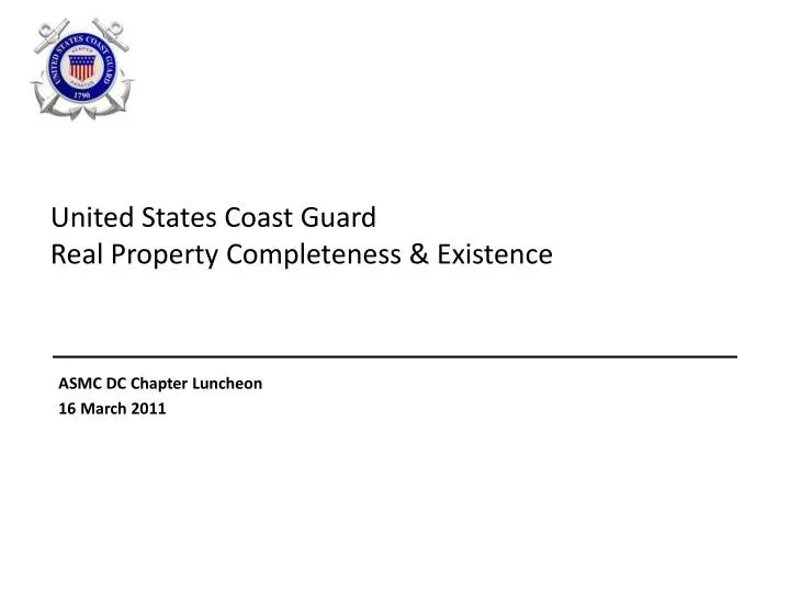 united states coast guard real property completeness existence