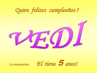 quien felizes cumplea os