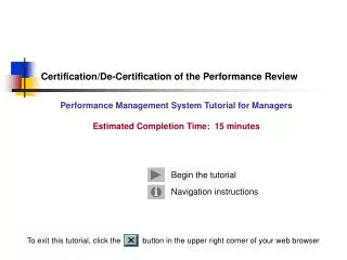 Certification/De-Certification of the Performance Review
