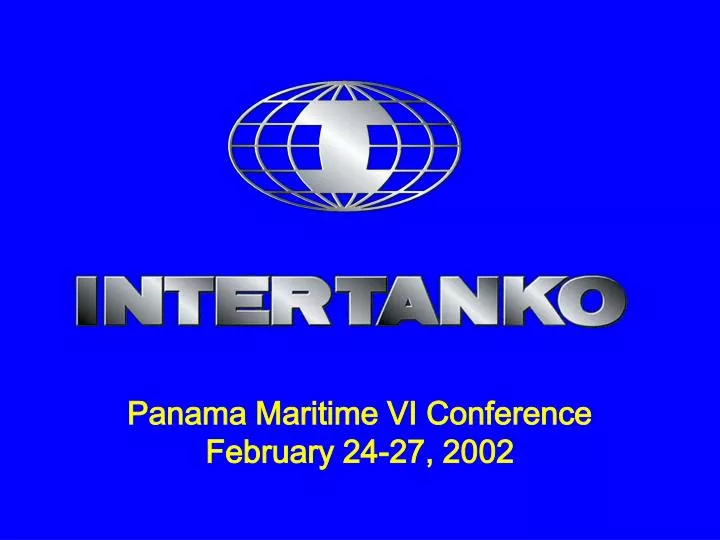 panama maritime vi conference february 24 27 2002