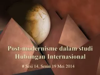 post modernisme dalam studi hubungan internasional