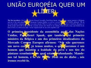 uni o europ ia quer um l der