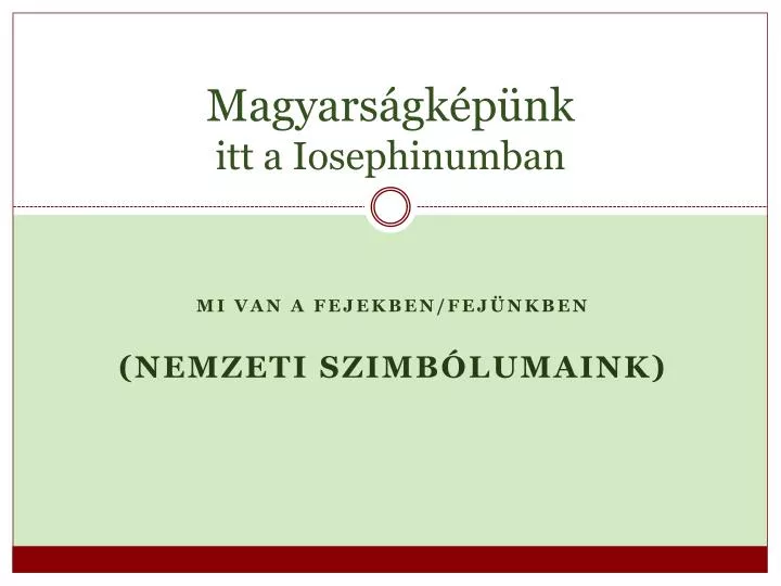 magyars gk p nk itt a iosephinumban