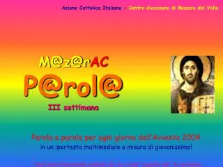 m@z@r ac p@rol@ iii settimana