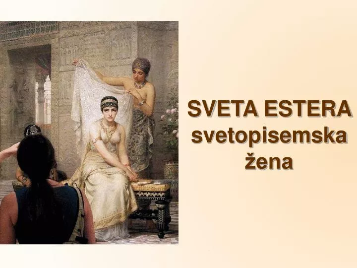 sveta estera svetopisemska ena