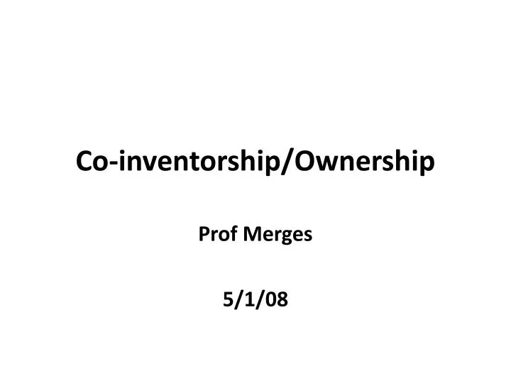 co inventorship ownership