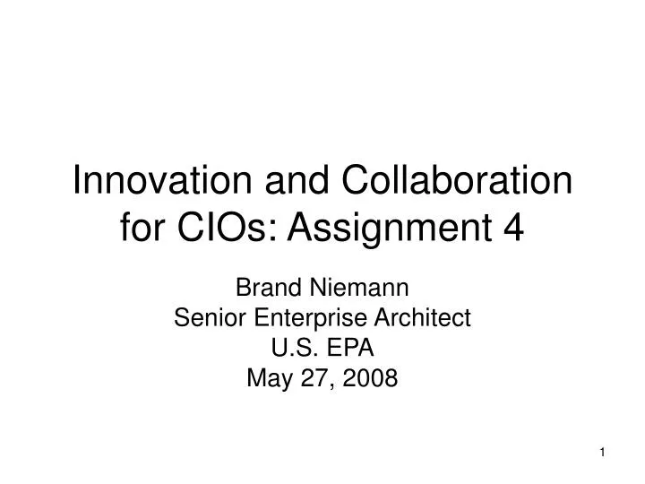 innovation and collaboration for cios assignment 4