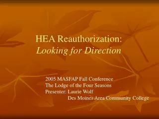 HEA Reauthorization: Looking for Direction