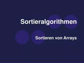 sortieralgorithmen