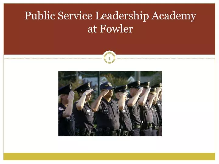 public service leadership academy at fowler
