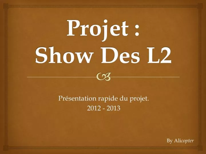projet show des l2