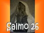 Salmo 26 - slide 1