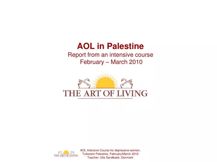 aol in palestine report from an intensive course february march 2010
