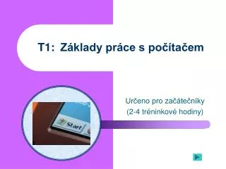 t1 z klady pr ce s po ta em