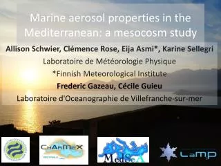 Marine aerosol properties in the Mediterranean : a mesocosm study