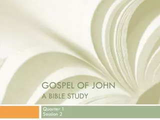 Gospel of John A bible study