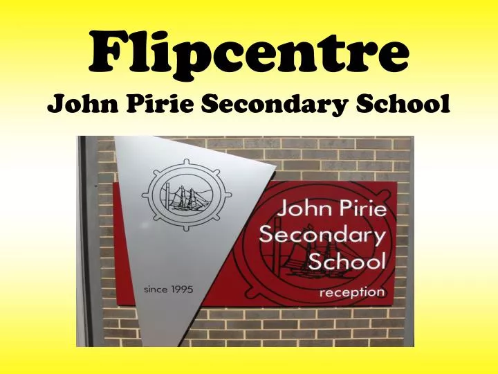 flipcentre john pirie secondary school