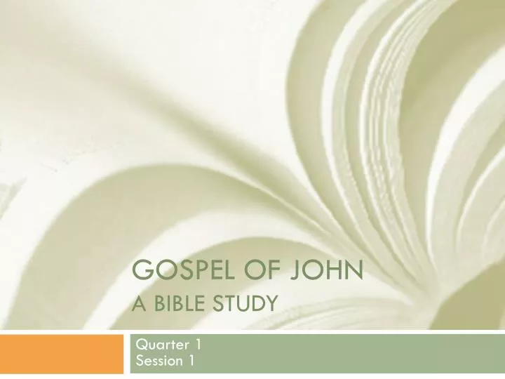 gospel of john a bible study