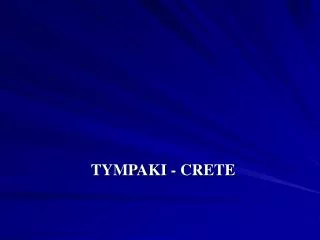 TYMPAKI - CRETE