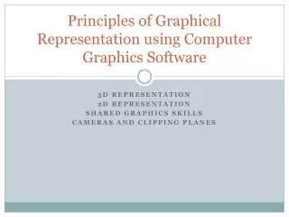 Principles of Graphical Representation using Computer Graphics Software