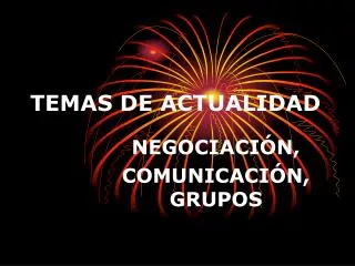 temas de actualidad