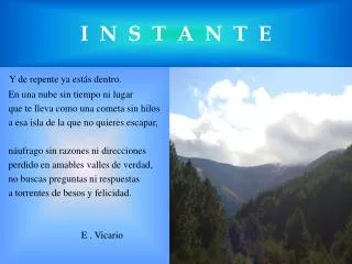 i n s t a n t e