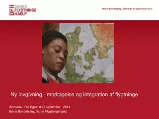 rsm de frivillignet d 27 september 2014 bente bondebjerg dansk flygtningehj lp