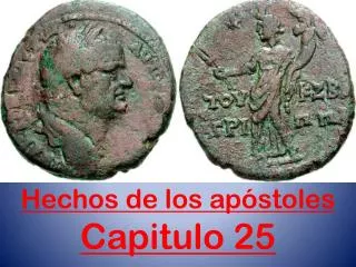 hechos de los ap stoles capitulo 25