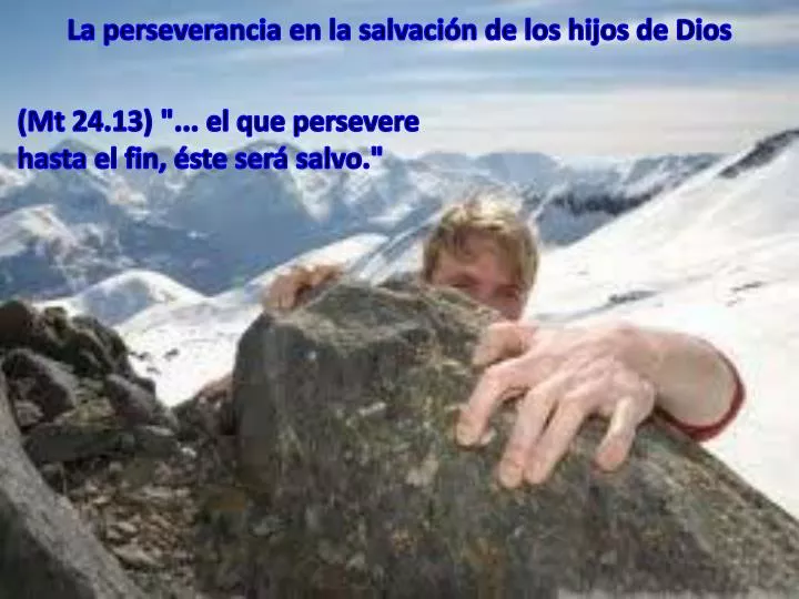 la perseverancia en la salvaci n de los hijos de dios
